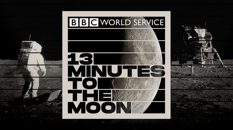 Everything you need to know about podcasts; 13 Minutes to the Moon
